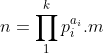 Marathon de l'arithmétique - Page 5 Gif.latex?n=\prod_{1}^{k}p_i^{a_i}%20